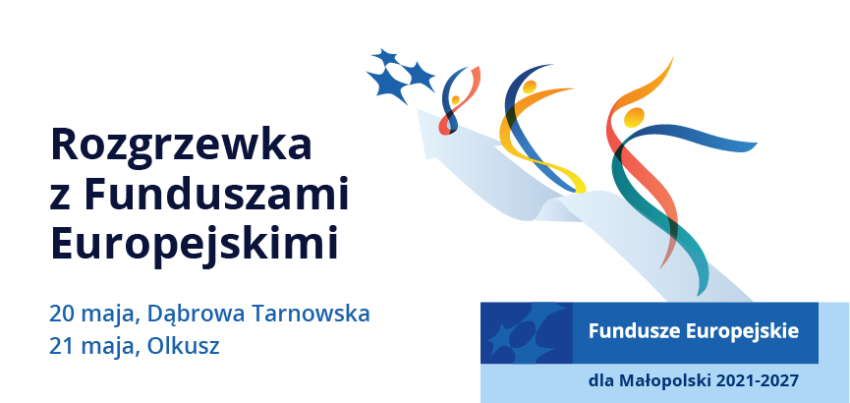 Grafika promująca wydarzenie. Grafika zawiera tekst Rozgrzewka z Funduszami Europejskimi. 20 maja Dąbrowa Tarnowska, 21 maja Olkusz.