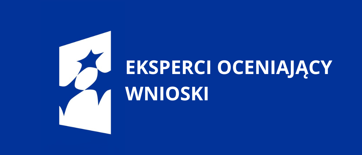 Tekst Eksperci Oceniający Wnioski na niebieskim tle.